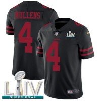 Nike San Francisco 49ers #4 Nick Mullens Black Super Bowl LIV 2020 Alternate Men's Stitched NFL Vapor Untouchable Limited Jersey